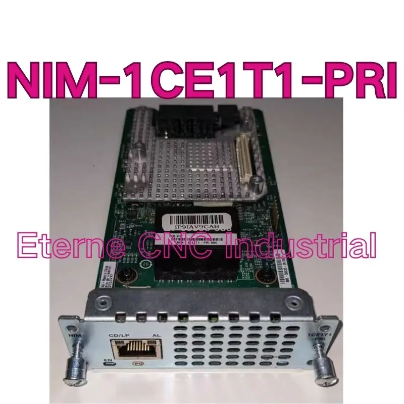 Second hand NIM-1CE1T1-PRI expansion module test OK, fast shipping
