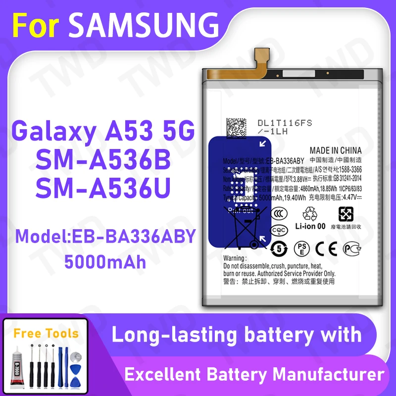 

100% New 5000mAh EB-BA336ABY Battery For Samsung Galaxy A53 5G Replacement Bateria+Free Tools
