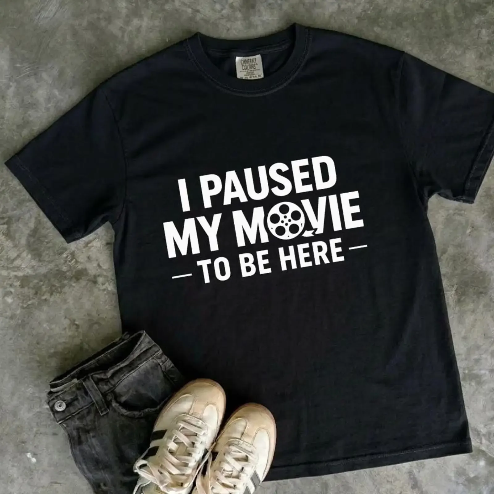 I Paused My Movie to Be Here T Shirt Funny Lover Sarcastic TV Humor  vintage Washed Slightly graphic Unisex Versatile
