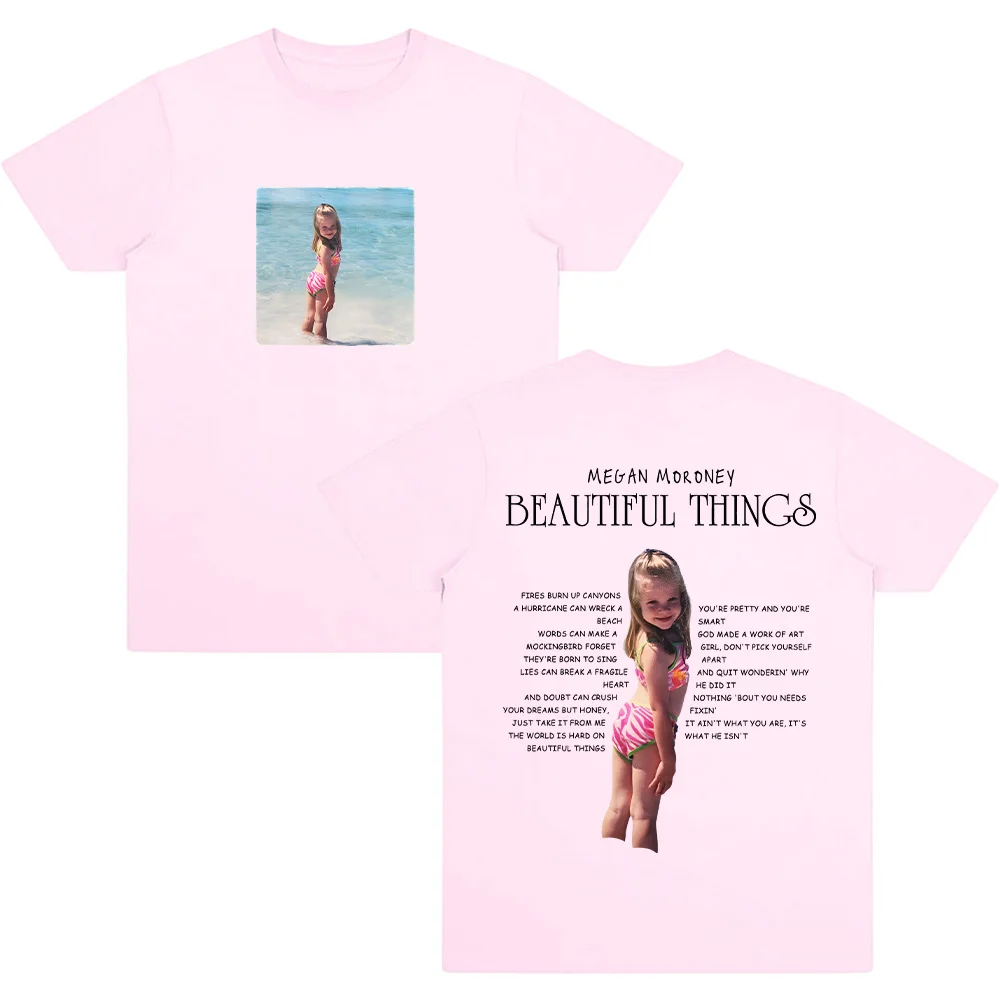 ミーガン・モロニー美しいものグラフィック Tシャツ新しいコンフォートコットン半袖 Tシャツ原宿スタイル女性ファッショントップユニセックス Tシャツ