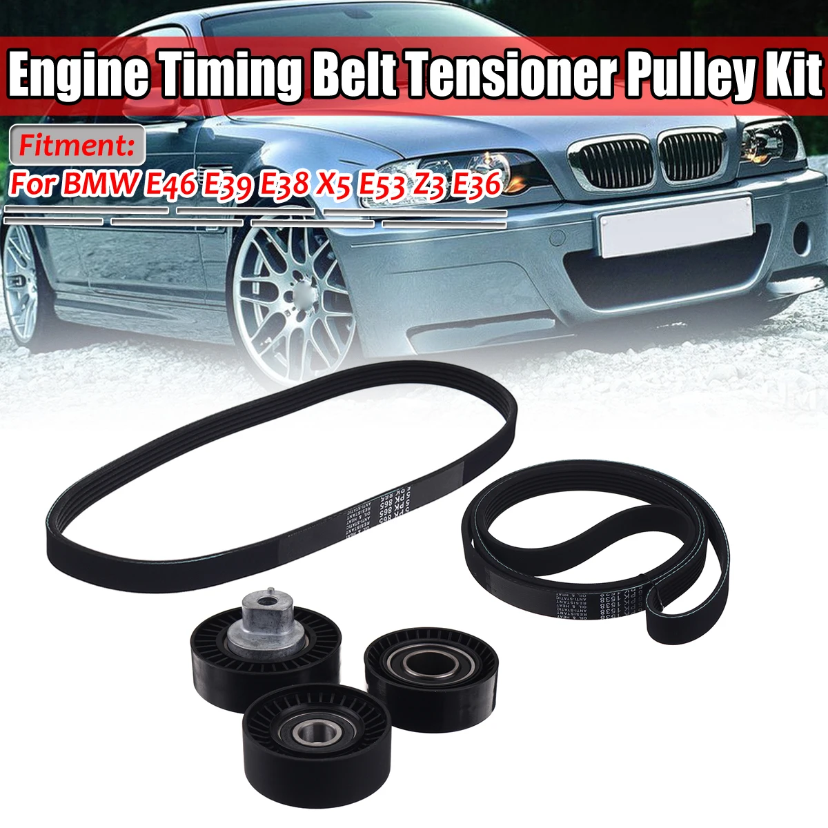 

For BMW E46 E39 E38 X5 E53 Z3 E36 Engine Timing Belt Tensioner Pulley Kit