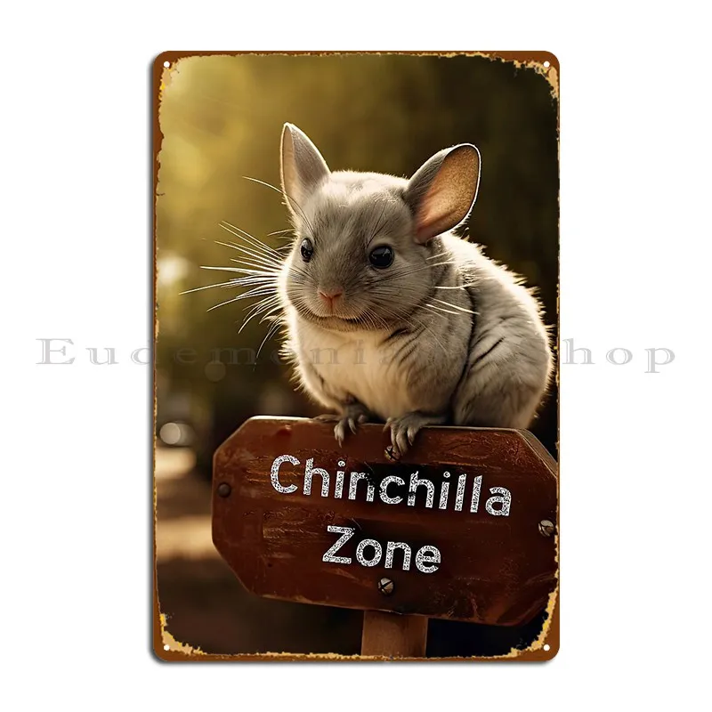 Chinchilla Vibes gegangen wilde Chinchilla Zone Metall Zeichen Wand dekor Garage Design Vintage Teller Zinn Zeichen Poster