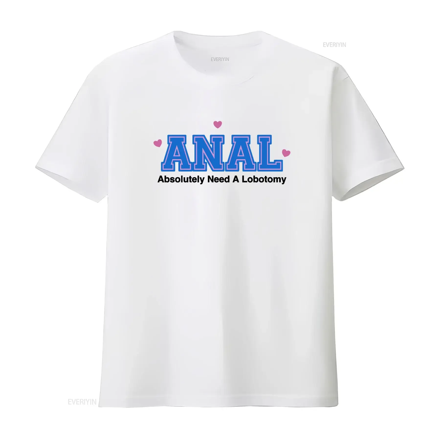 Funny Y2K Style T Shirt Anal Absolutely Need A Lobotomy 2000's Celebrity Inspired Meme For Her vintage Washed