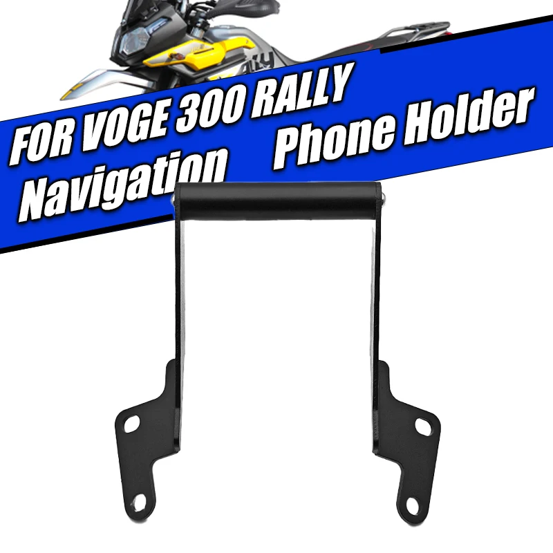 For Loncin Voge 300 Rally 300 GY 300GY Motorcycle Accessories Mobile Phone Holder Stand Support GPS Navigation Plate Bracket