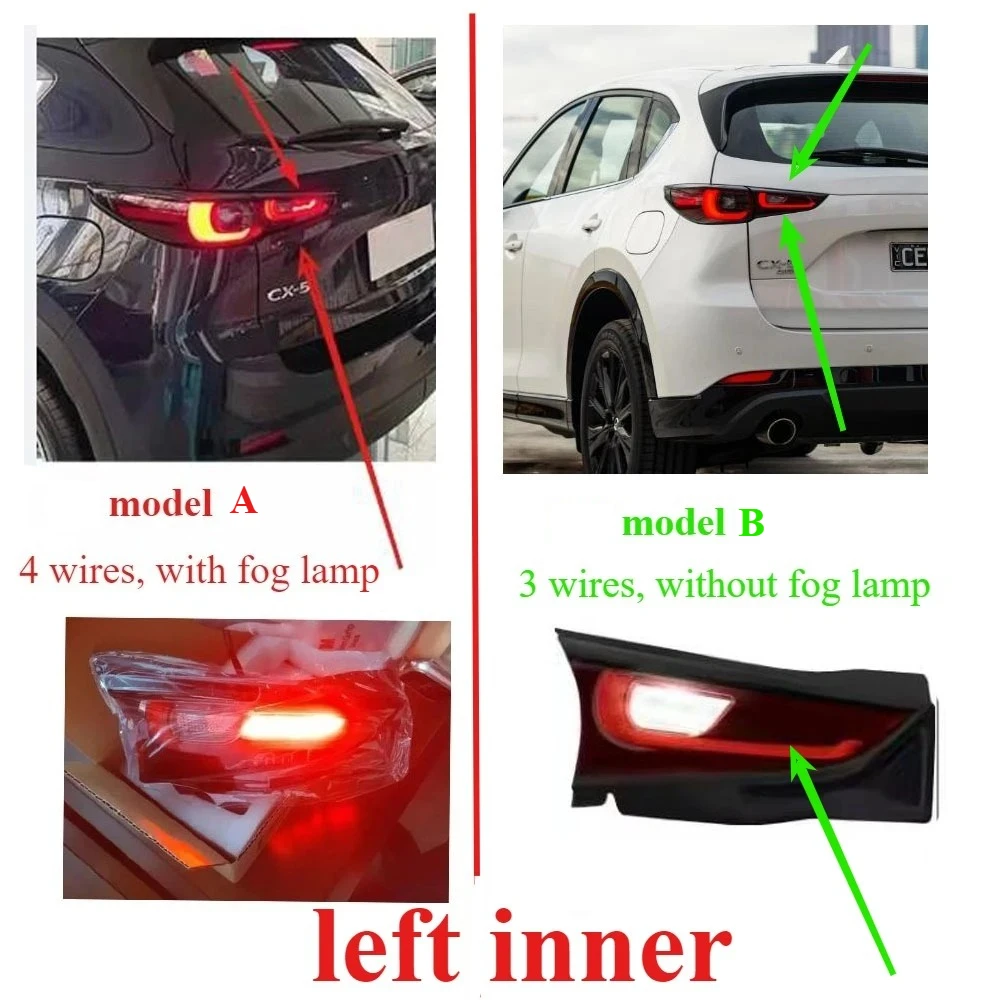 

1 Piece choose A or B Inner Rear Fog Lamp for CX5 2022-2024 KA0G-51160 Tail Lamp for Mazda CX-5 Stop Turning Signal Lights
