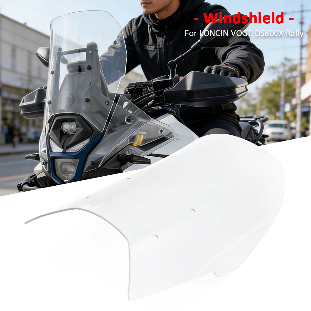 

Motorcycle Windscreen For LONCIN VOGE DS800X Rally Front Sport Windshield Fairing DS 800X DS 800 X Rally Wind Deflectors