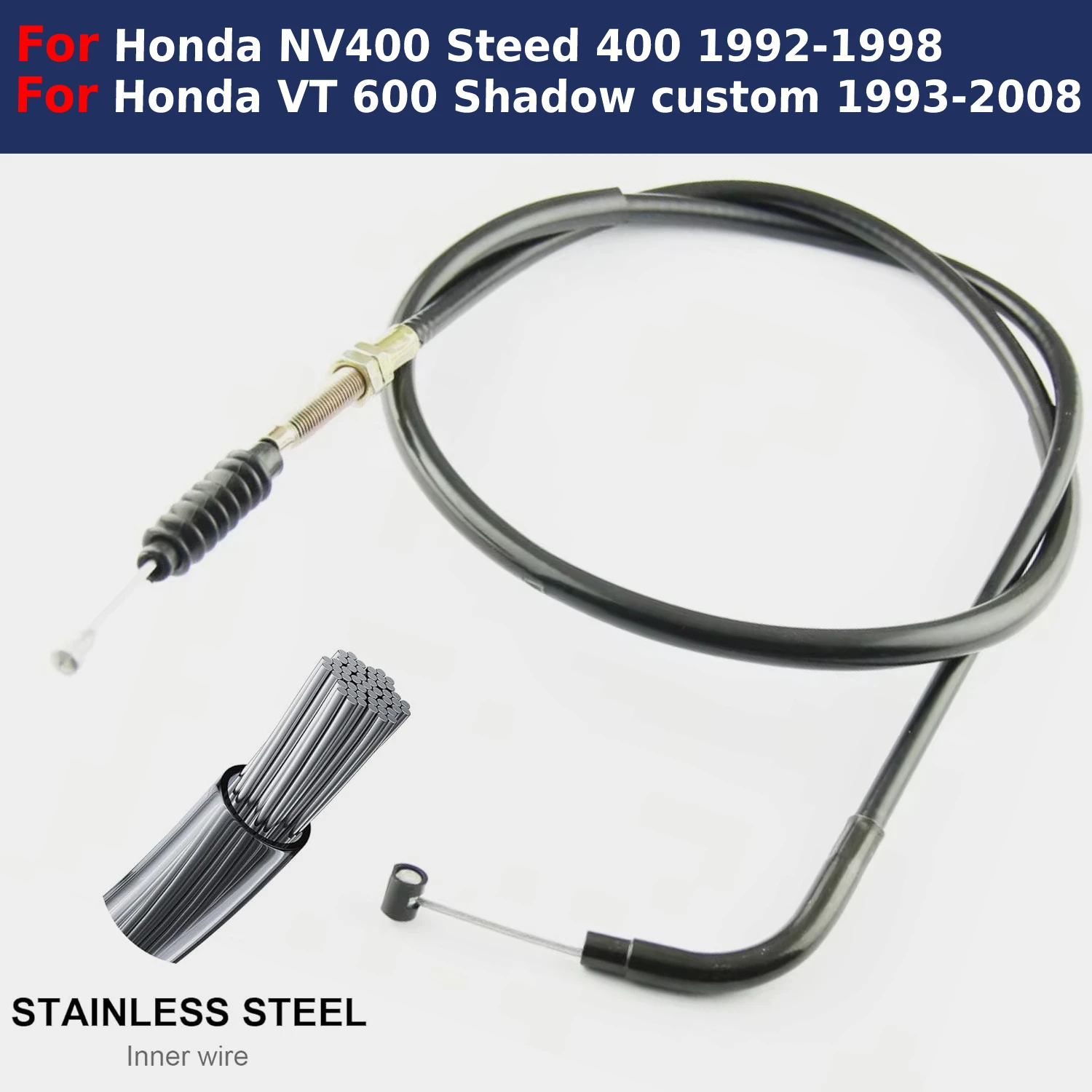 Motorcycle Parts Clutch Cable Pull Brake Line For Honda NV400 Steed 400 VT 600 Shadow Custom 1992-1998 1993-2008 Equipments Moto