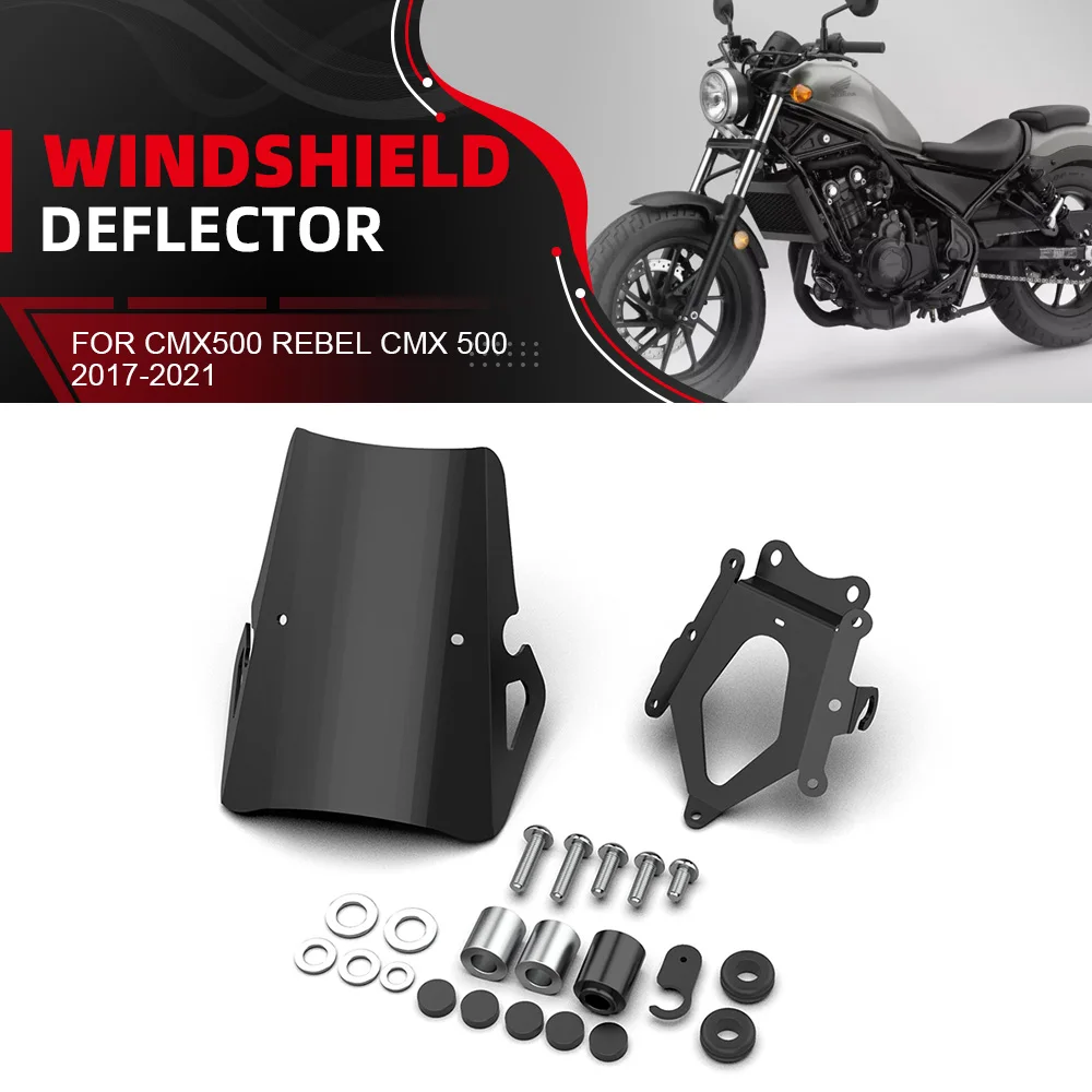 

For HONDA CMX500 REBEL CMX 500 2017 2018 2019 2020 2021 Motorcycle Accessories Screen Protector Windshield Wind Shield Aluminium