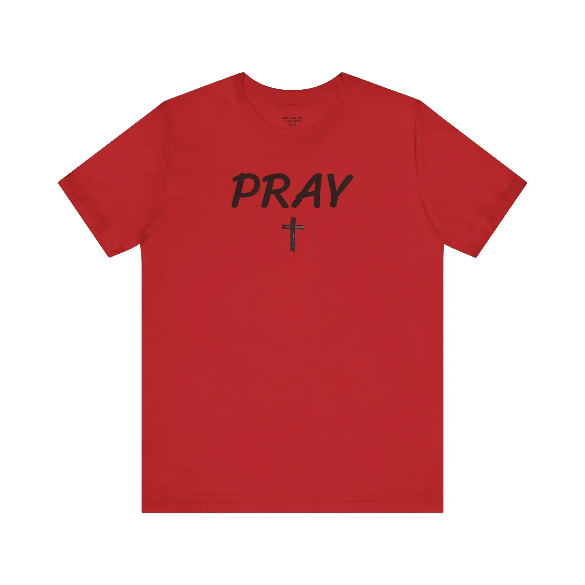 Faith Inspired T Shirt With Cross And Pray Design Wear Your Belief Motivation Proudly Jersey