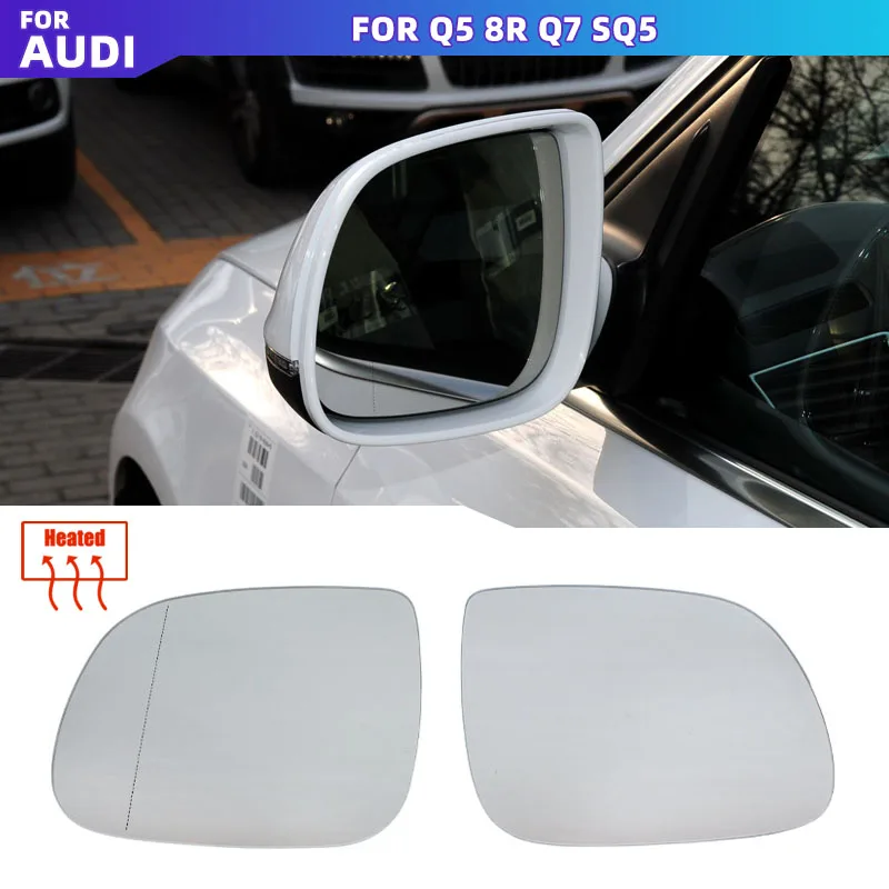 For Audi Q7 2010- 2015 Q5 SQ5 8R 2.0 3.0 3.2 TFSI TDI Accessories Heated Side Wide Angle Wing Rear View Mirror Glass Replacement