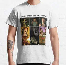 Which Croft are you today 90s video game adventures of lara croft tomb raider protagonist gift T-Shirt for fans 100% cotton tee