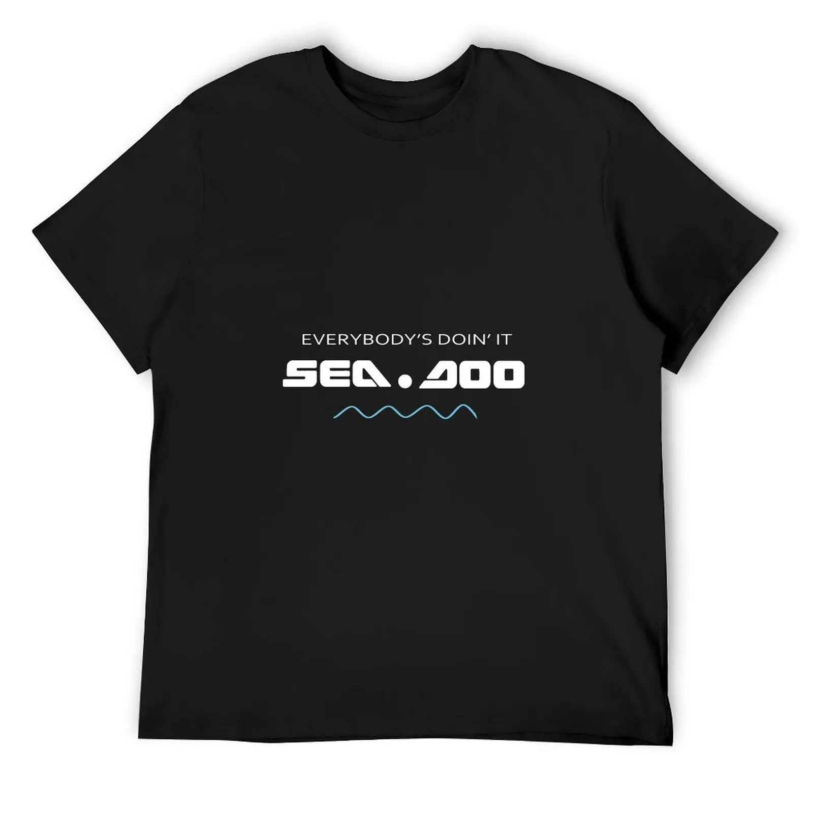 

Футболка Big Wave Everybody'S Doin It Seadoo, винтажная рубашка большого размера с аниме, одежда на день Святого Валентина, мужские забавные футболки