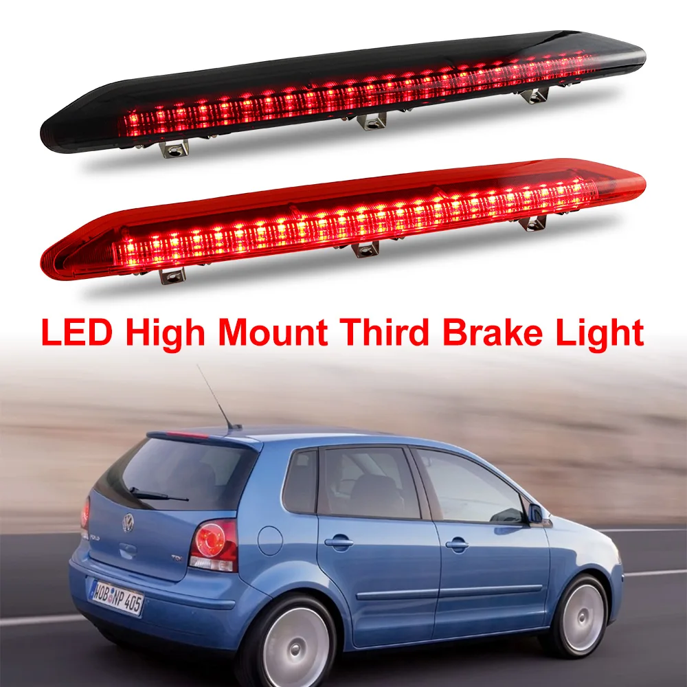 1x For VW Polo IV MK4 9N 9N3 Hatchback 2002-2010 Smoked Led Third Brake Light Projector Rear Red Tail Stop Lamp OEM:6Q6945097