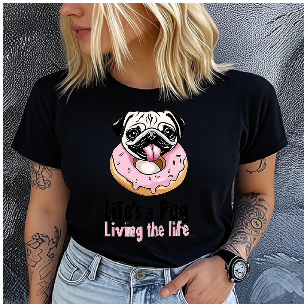 Cotton 100% Life's a Pug Living the Life Donut Pug Graphic Women T-Shirt Cute Dog Lover Casual Short Sleeve Tee