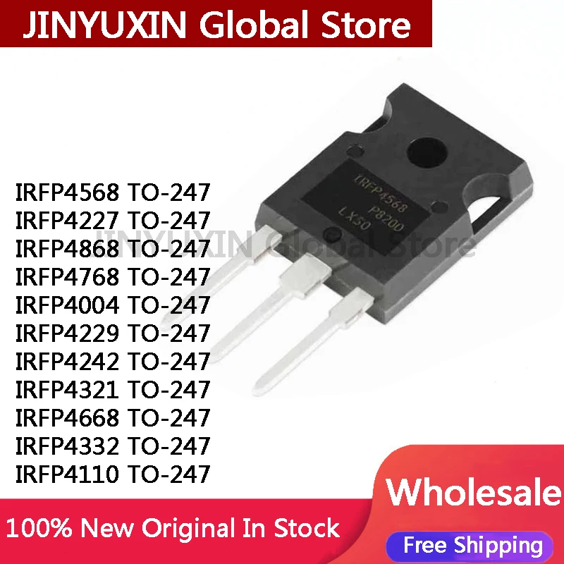 5Pcs IRFP4568 IRFP4227 IRFP4868 IRFP4768 IRFP4004 IRFP4229 IRFP4242 IRFP4321 IRFP4668 IRFP4332 IRFP4110 TO-247 IC Chip Stock