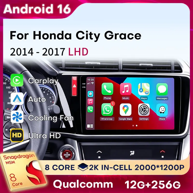 

Android 16 Car Radio For Honda City Grace 2014 - 2017 LHD Carplay Auto Multimedia Video Player 4G WIFI Navigation 2Din Head Unit
