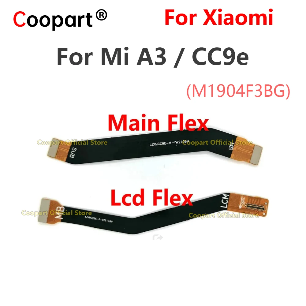 LCD Display MotherBoard Connect Main Flex Cable For Xiaomi Mi A3 Main Board OLED FPC Connector CC9e M1904F3BG