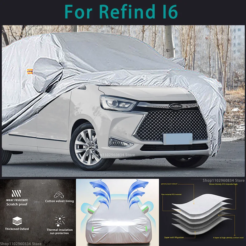 

For Refind I6 210T Full Car Covers Outdoor Sun uv protection Dust Snow Protective Anti Hail And Storm Auto Protective cover