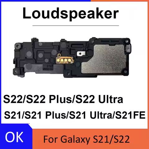 For Samsung Galaxy S22 S21 S20 Plus Ultra FE G990 G988 S908 S906 G991 S901 Loud Speaker Ringer Buzzer Flex Cable
