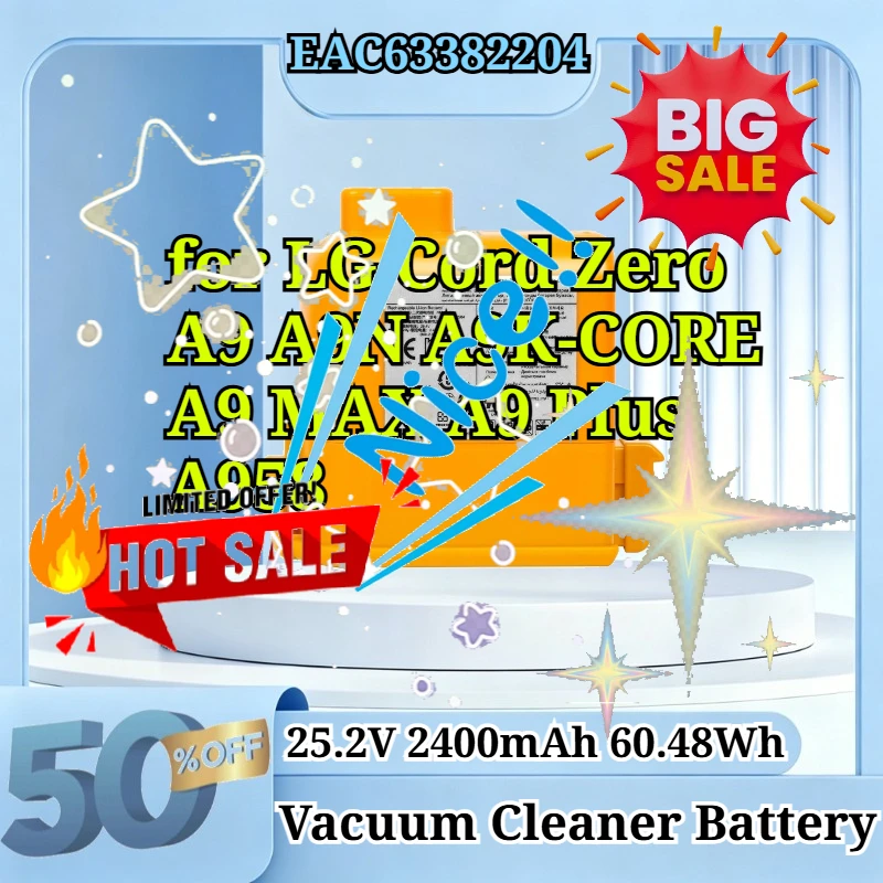 EAC63382204 25.2V 2400mAh 60.48Wh Li-ion Replacement Battery for LG Cord Zero A9 A9N A9K-CORE A9 MAX A9 Plus A958 Vacuum Cleaner
