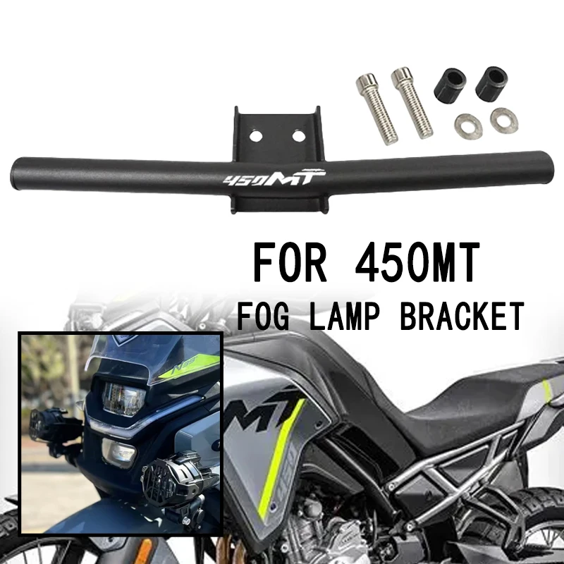 

450 MT Fog Lamp Bracket Motorcycle Accessory Spotlight Bracket Foglight Holder Stand Fit For CFMOTO 450MT CF450MT 2023 2024 2025