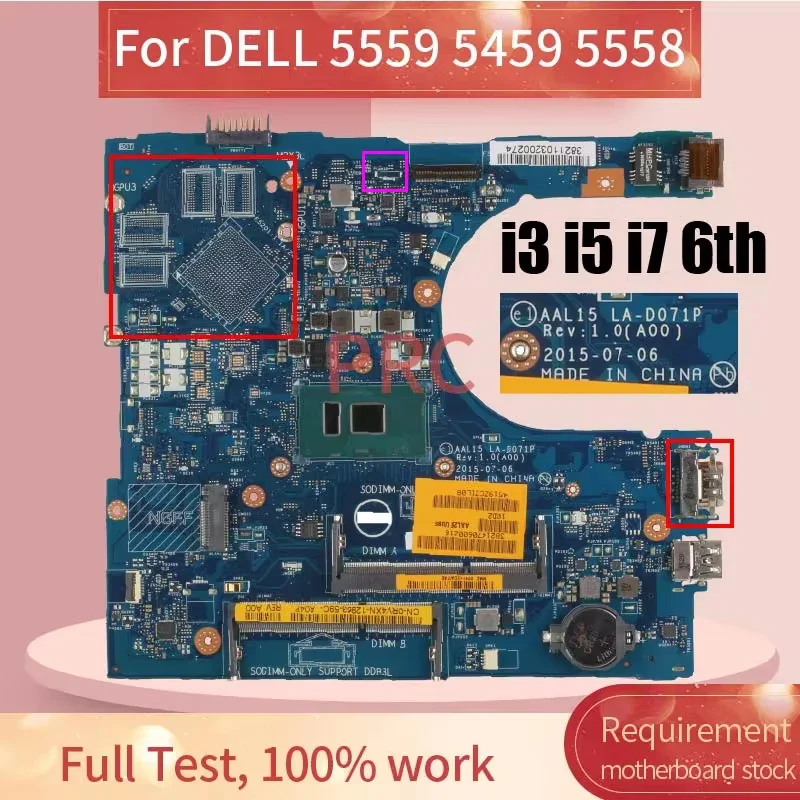 

LA-D071P Inspiron 5559 5459 5558 Laptop Motherboard 0VYVP1 086V8H 0RV4XN i3 i5 i7-6th Gen CPU Notebook Mainboard Tested