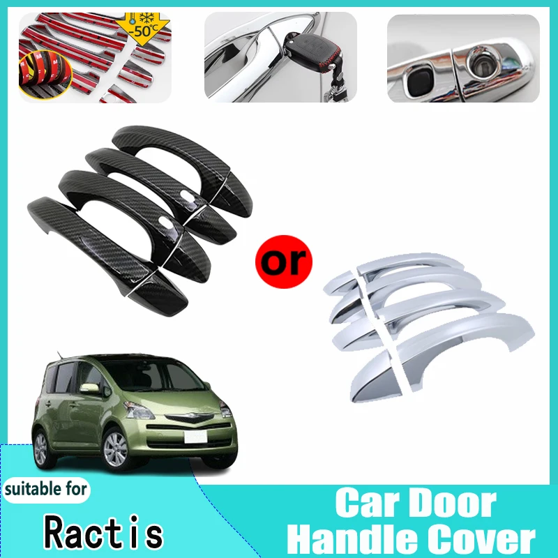 For Toyota Ractis XP100 2005 2006 2007 2008 2009 2010 Car Decoration Door Handle Cover Fiber Chrome Anti-Scratch Car Accessories