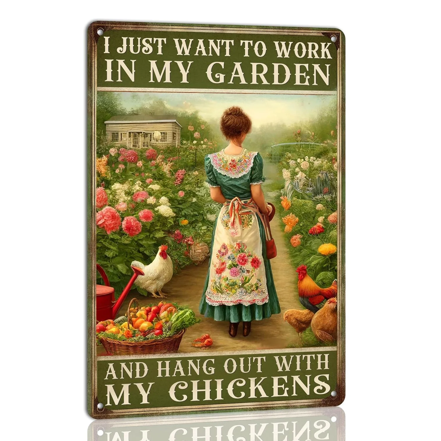 Letrero de metal de estaño de granja, "Jolo quiero trabajar en mi jardín y despierto con mis pollos", arte de pared rústico para el hogar y la Gard