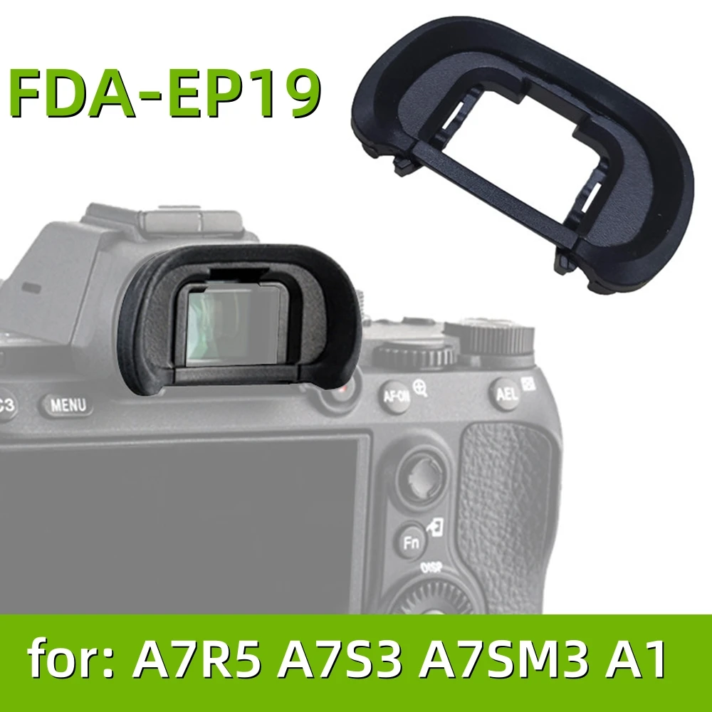 Hartplastik FDA-EP19 Augenmuschel Sucher-Okular EP-19 Schutz Ersatz für Sony A7R V A7S3 A7S A7SM3 A1 Kamera-Zubehör