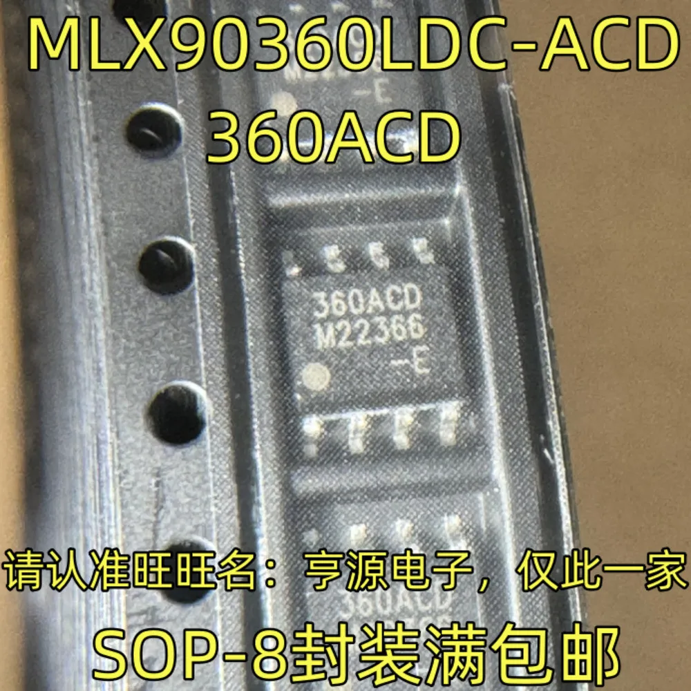 5pieces 360ACD MLX90360LDC-ACD SOP-8 Ex-stock Immediate Delivery