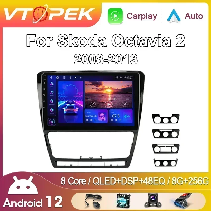 

Vtopek 10.1" 4G+WiFi 2din Android 11 Car Radio Multimidia Video Player Navigation GPS For SKODA Octavia 2 A5 2007-2014 Head Unit