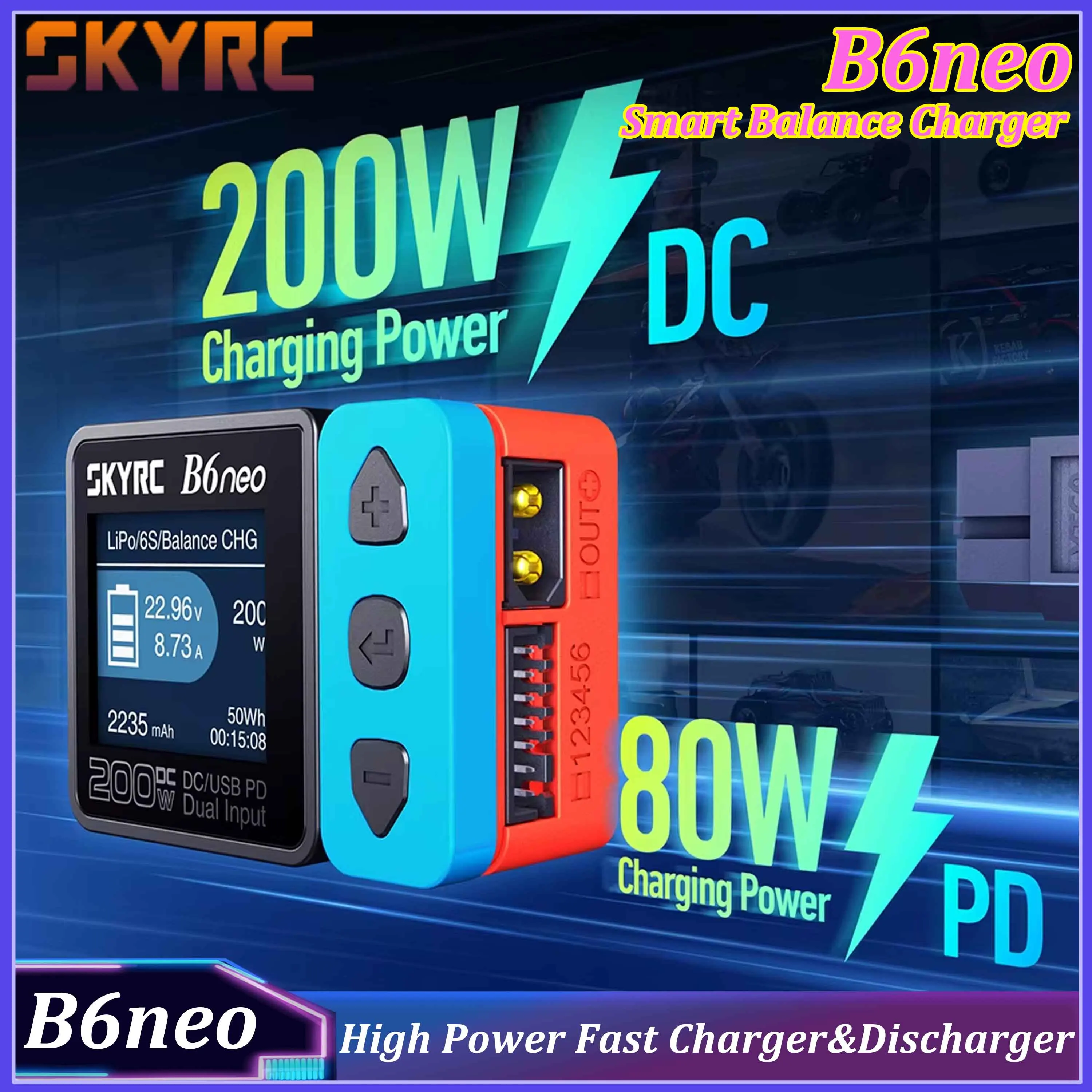 

SKYRC B6neo Smart Balance Charger High Power PD 80W DC 200W Fast Charger&Discharger ColorX Screen for RC Car Model Toys Battery