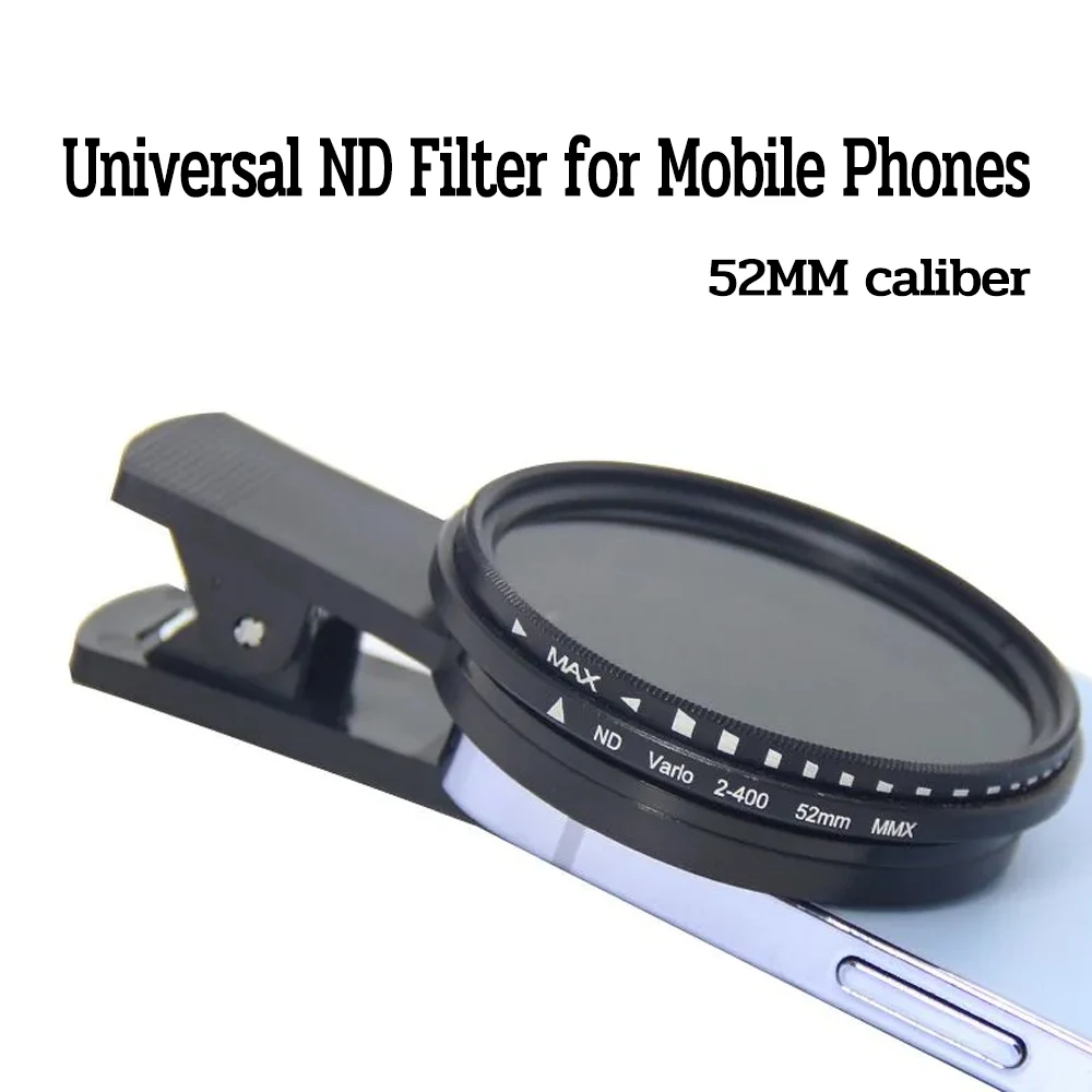 

52 мм фильтр для объектива телефона с зажимом для смартфона, универсальный переменный фильтр ND2-400 для объектива камеры мобильного телефона для iPhone