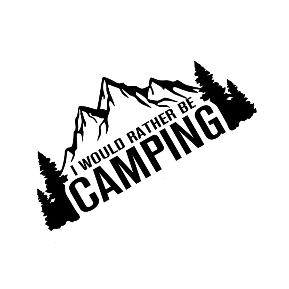 

I Would Rather Be Camping Stickers Car Decor Decal for Van Camping Rv Caravan Motorhome Auto Tuning Accessories Car Sticker