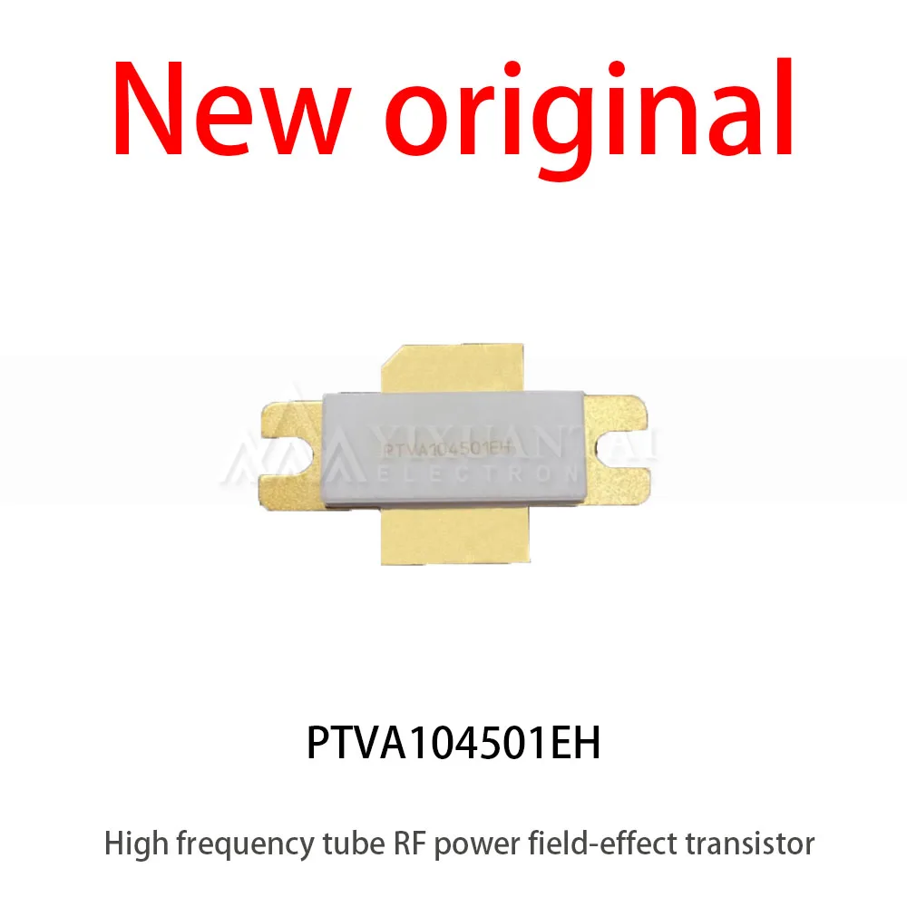 1Pcs/Lot New PTVA104501EH High frequency tube RF power field-effect transistor high power