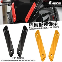 Chekis Is Suitable for Zontes 125m 150m 150D 310m 350D 350m Modified Accessories Windshield Decorative Bracket Cover Windshield Decorative Cover Metal Coverage