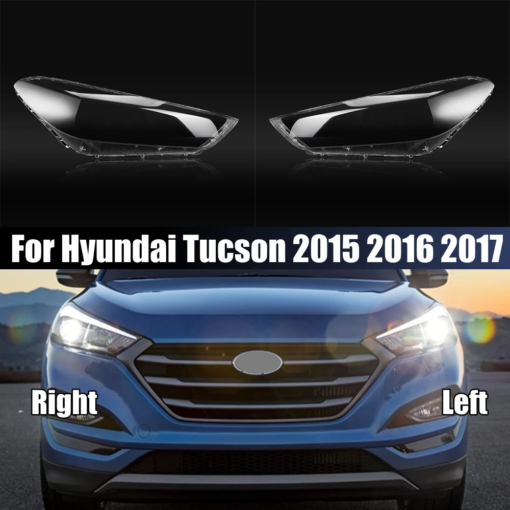 

Headlamps Cover Transparent Lampshades Lens Headights Lamp Shell Masks For Hyundai Tucson 2015 2016 2017 Car Accessories