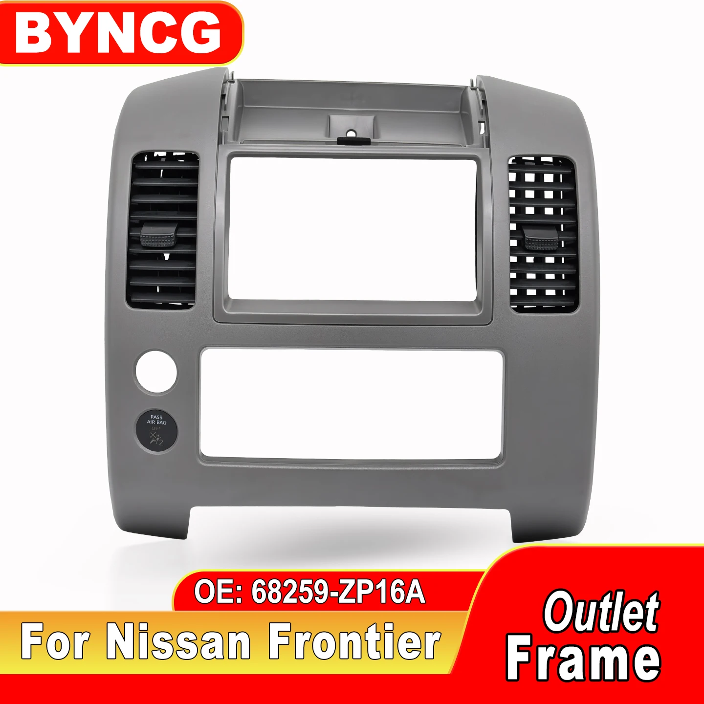 68259-ZP16A For Frontier Frontier 2005-2020 Cluster Lid Bezel 68259-ZP16C Dash Console CD Cover Air Outlet Frame