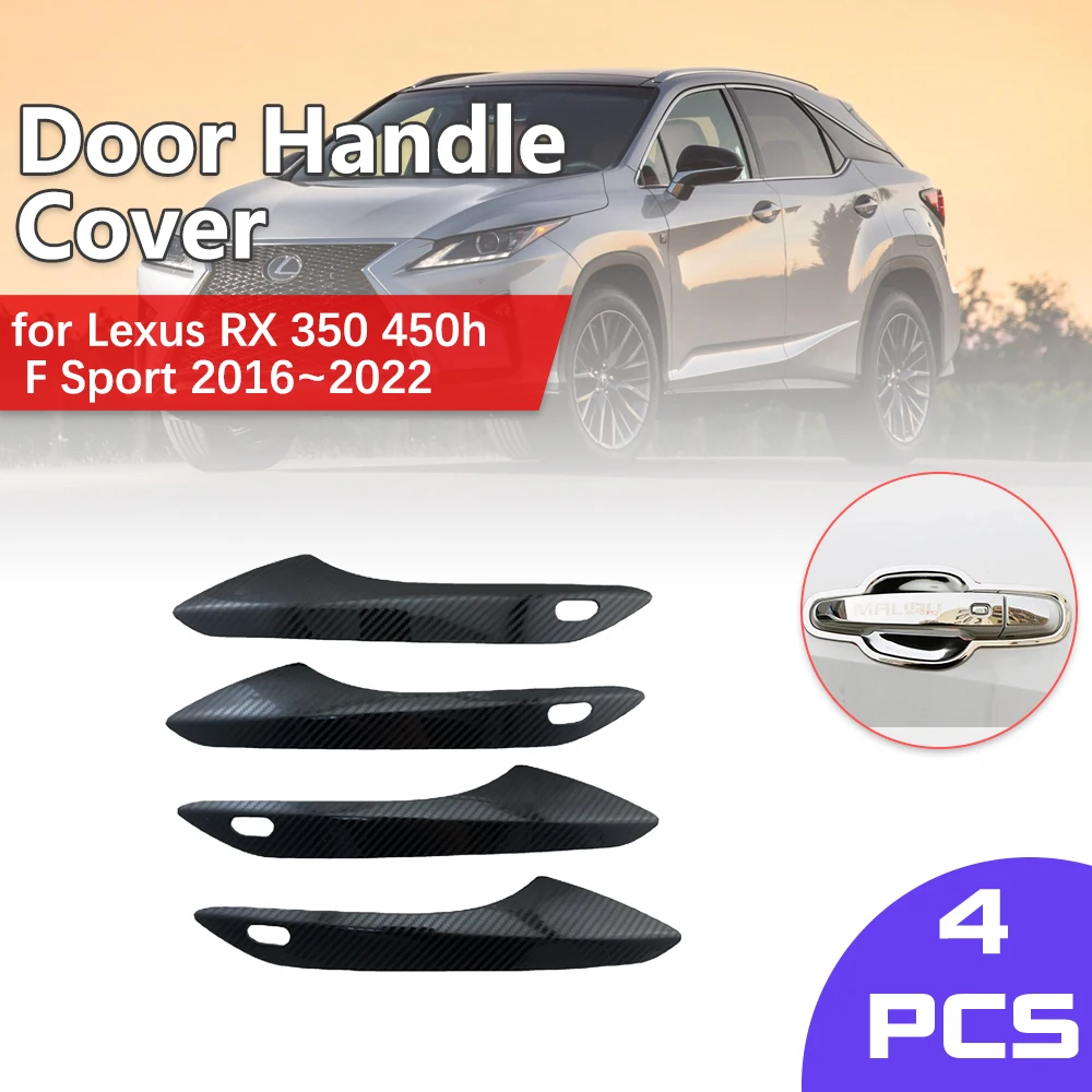 Car Chrome Door Handle Cover for Lexus RX 350 AL20 450h F Sport 2016~2022 Key Carbon Fiber Trim Catch Car Cap Sticker Accessorie