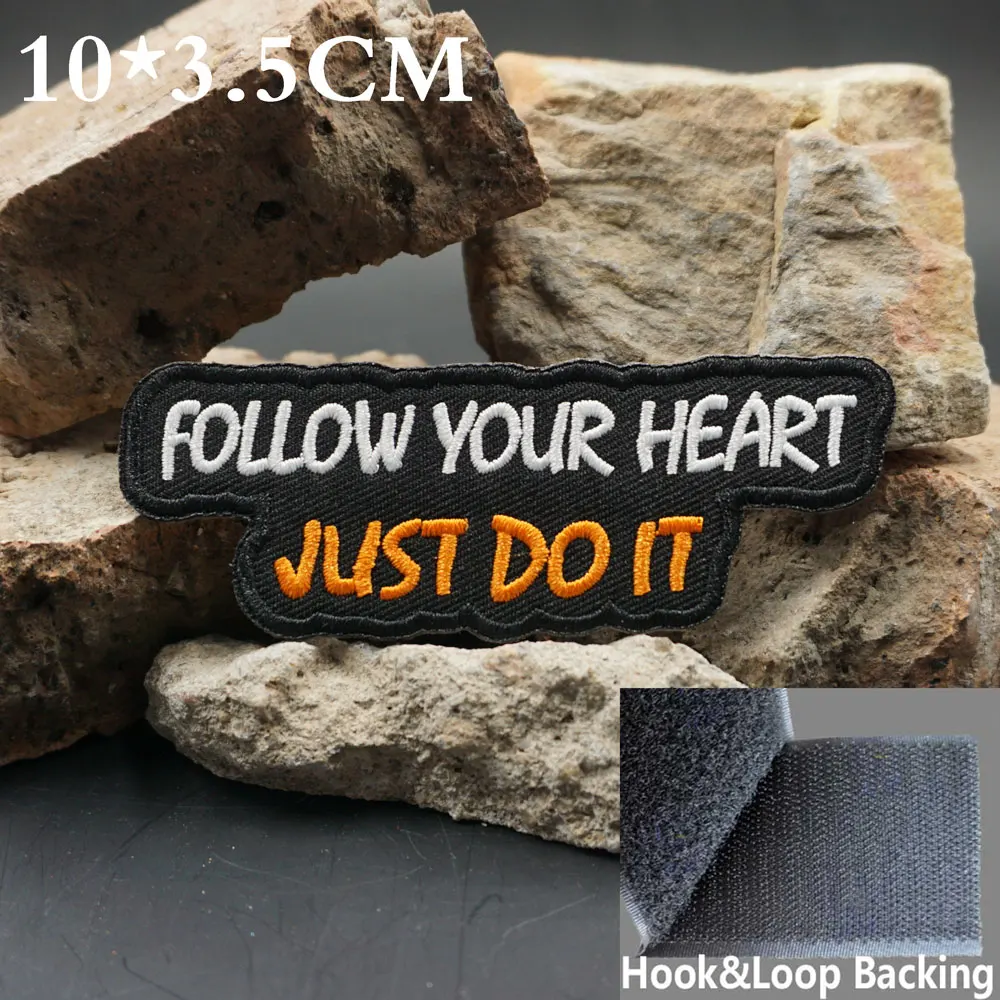 FOLLOW YOUR HEART  JUST do IT Embroidered Patches Applique Sewing Label punk biker Band Rock Clothes Badge with hook backing