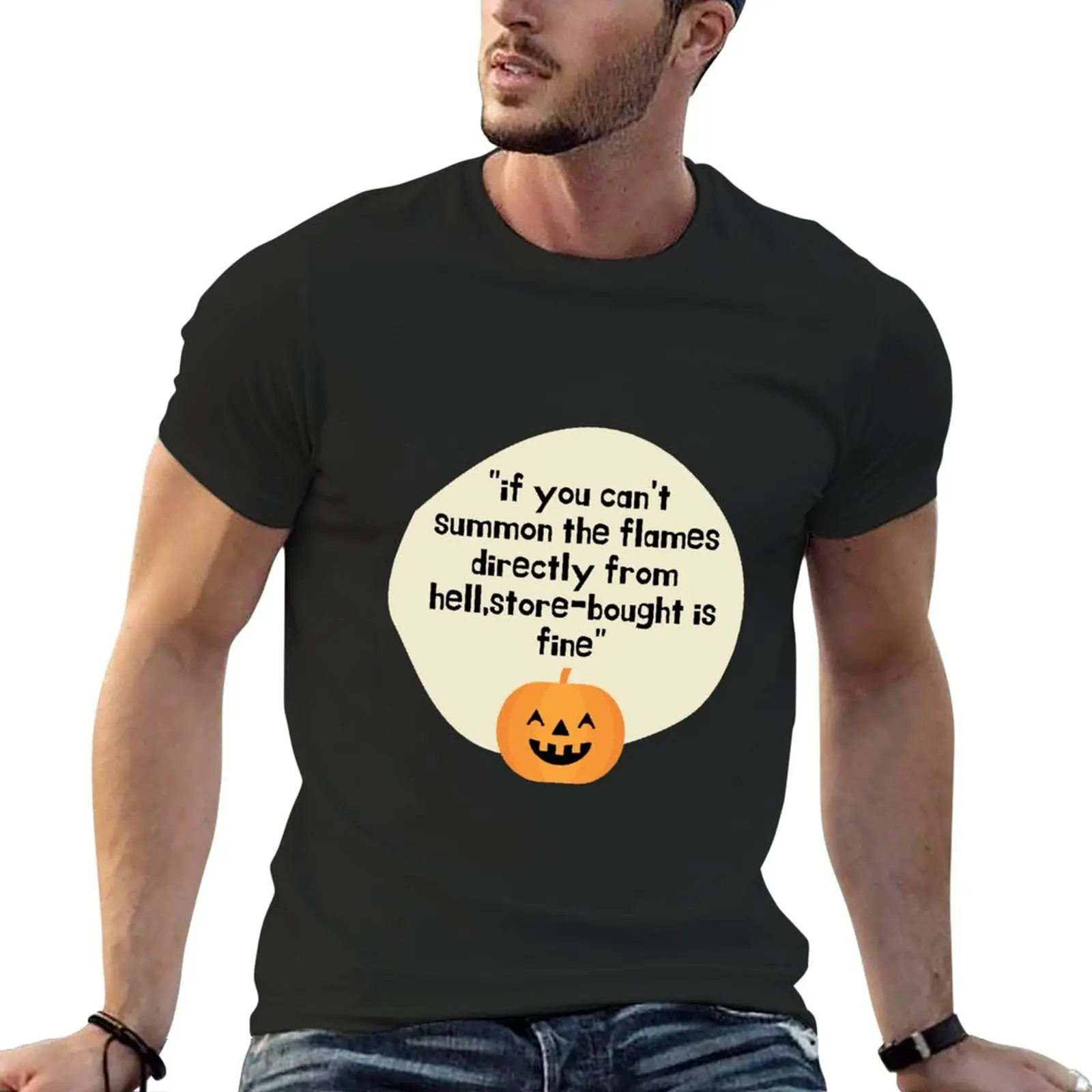 Witchy Ina Garten meme'if you can't summon the flames directly from hell,store-bought is fine" T-Shirt