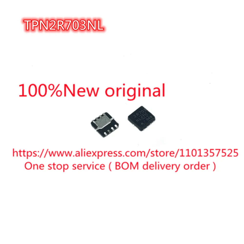 (5pcs-10pcs)100% Original: TPN2R703NL Mark: 2R703 NL - MOSFET N channel 30V 45A (Tc) 700mW (Ta) 42W (Tc) 8-TSON