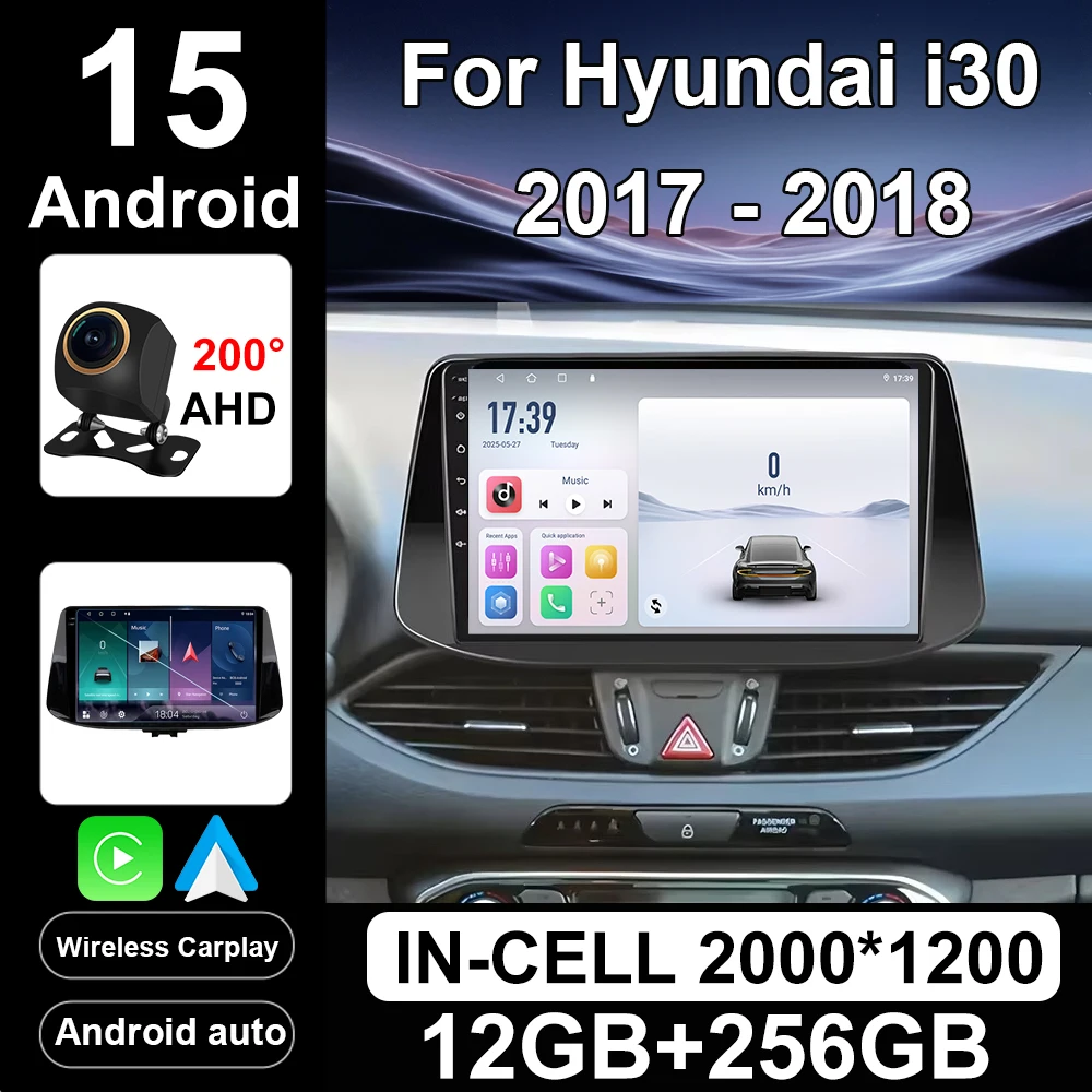Android 15 Auto Car Radio For Hyundai i30 2017 2018 2019 2020 2021 Stereo Screen Multimedia Player GPS Navigation Carplay 2 din