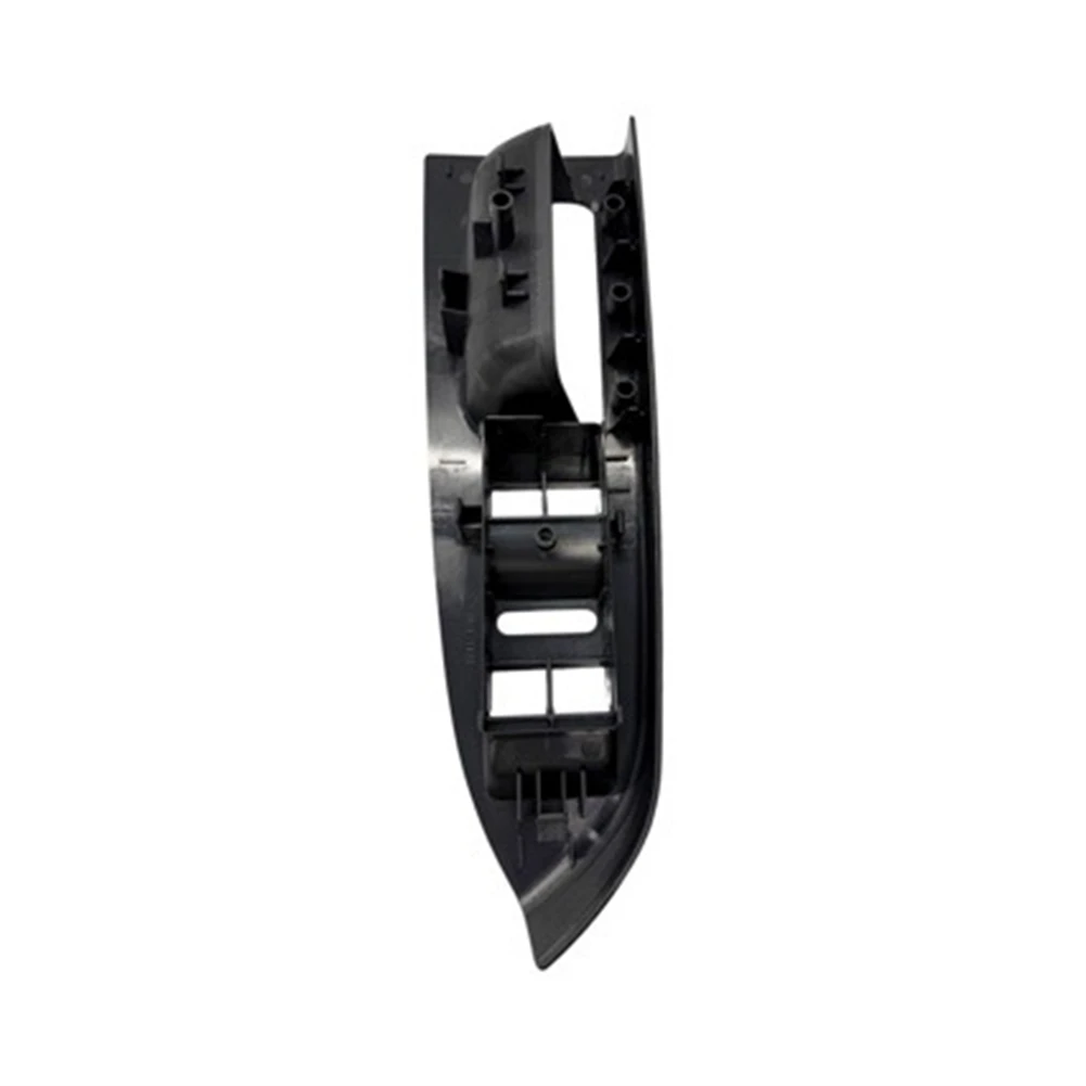 Front Left Driver Window Switch Panel Bracket Base Door Handle Frame Cover For Touran 2003-2016 OEM Number 1T1867371
