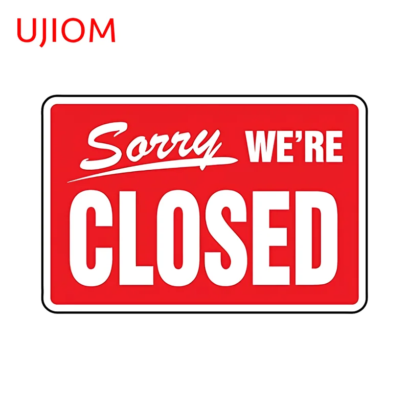 UJIOM Sorry We Are Closed Sign Wall Sticker Practical Shop Store Glass Door Graphics Decal Waterproof Home Wallpapers Decor