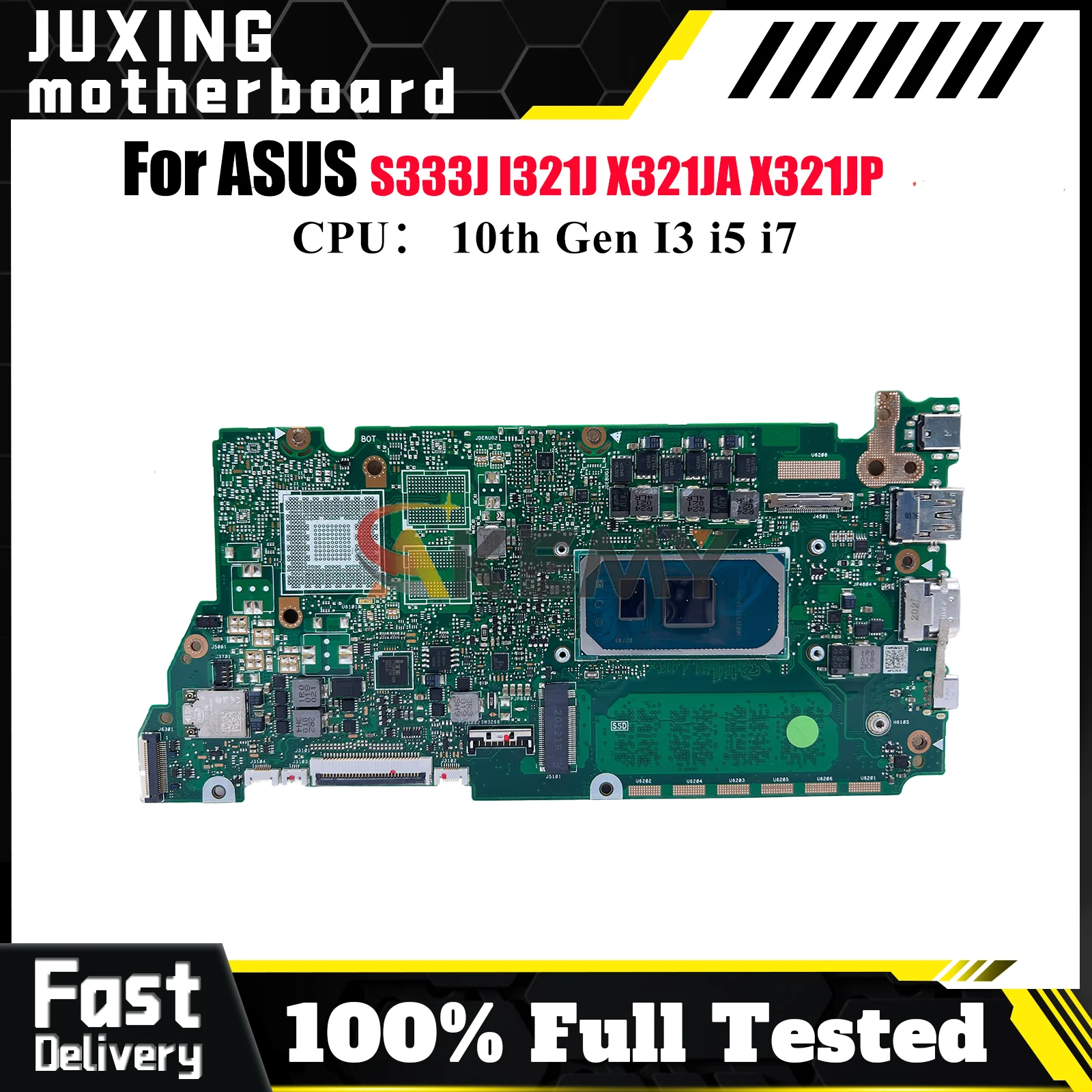 

X321JA Laptop Motherboard For ASUS VivoBook X321JA X321JQ S333J X321J X321JP I321J Mainboard With 10th Gen I3 i5 i7 tests OK stk