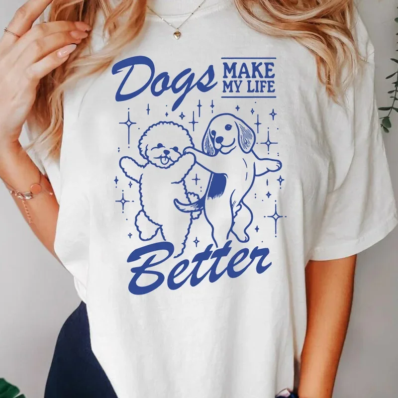 Dog Mom T Shirt Dogs Make My Life Better Printed T-Shirt Short Sleeve Casual Dog Mom Mama Life Tshirt Unisex Streetwear