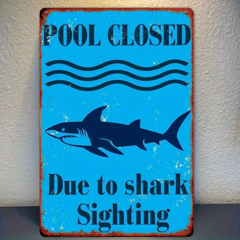 Vintage Metal Pool Signs Pool Closed Shark Sighting Wall Decor Pool Area Plaque Metal Sign