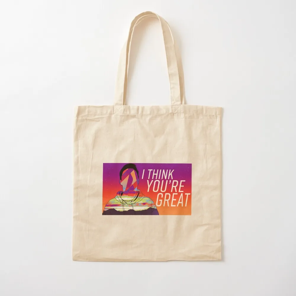 I Think You're Great Tote Bag reusable shopping bag shopping trolley bag women