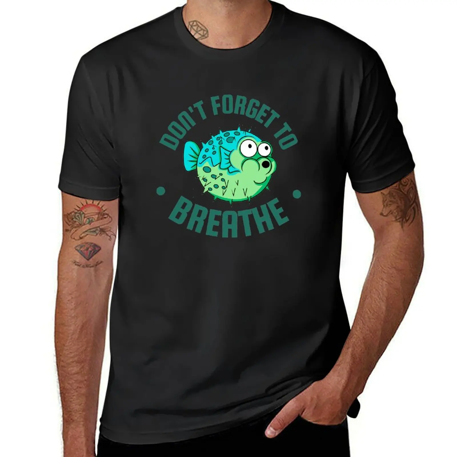 Don't forget to breathe with puffer fish T-Shirt summer clothes Blouse heavyweight t shirts for men